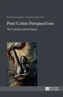 Image for Post-Crisis Perspectives : The Common and its Powers