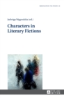 Image for Characters in Literary Fictions