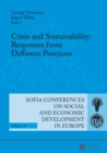 Image for Crisis and Sustainability: Responses from Different Positions