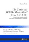 Image for &quot;In Christ All Will Be Made Alive&quot; (1 Cor 15:12-58)