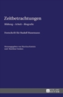 Image for Zeitbetrachtungen : Bildung - Arbeit - Biografie- Festschrift fuer Rudolf Husemann
