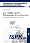 Image for Die Taliban in Den Stammesgebieten Pakistans : Eine Sicherheitspolitische Analyse Der Jahre 2001-2011