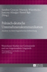 Image for Polnisch-deutsche Unternehmenskommunikation : Ansaetze zu ihrer linguistischen Erforschung