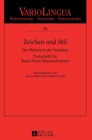 Image for Zeichen und Stil : Der Mehrwert der Variation. Festschrift fuer Beate Henn-Memmesheimer
