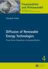 Image for Diffusion of renewable energy technologies  : private sector perspectives on emerging markets