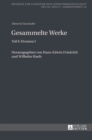 Image for Albrecht Haushofer : Gesammelte Werke: Teil I: Dramen I. Herausgegeben von Hans-Edwin Friedrich und Wilhelm Haefs