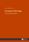 Image for European Meetings : Social and Political Studies