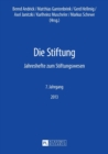 Image for Die Stiftung : Jahreshefte zum Stiftungswesen- 7. Jahrgang 2013