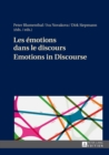 Image for Les emotions dans le discours / Emotions in Discourse