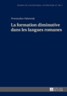 Image for La Formation Diminutive Dans Les Langues Romanes