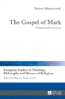 Image for The gospel of Mark  : a hypertextual commentary