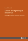 Image for Etudes de Linguistique Medievale