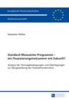 Image for Standard-Mezzanine-Programme - Ein Finanzierungsinstrument Mit Zukunft?