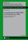 Image for La expedicion de Martin Rikli y Carl Schroeter en 1908 : Primer &quot;viaje de estudios&quot; del ambito germanoparlante a Canarias