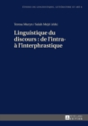 Image for Linguistique Du Discours: de l&#39;Intra- A l&#39;Interphrastique