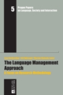 Image for The Language Management Approach : A Focus on Research Methodology