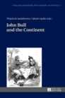 Image for John Bull and the Continent
