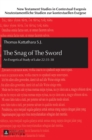 Image for The Snag of The Sword : An Exegetical Study of Luke 22:35-38