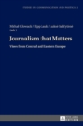 Image for Journalism that Matters : Views from Central and Eastern Europe