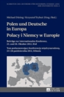 Image for Polen und Deutsche in Europa- Polacy i Niemcy w Europie