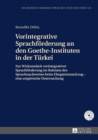 Image for Vorintegrative Sprachfoerderung an Den Goethe-Instituten in Der Turkei