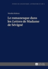 Image for Le Romanesque Dans Les «Lettres» de Madame de Sevigne