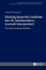 Image for Fuenfzig deutsche Gedichte des 20. Jahrhunderts, textnah interpretiert : Von Stefan George bis Ulla Hahn