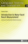 Image for Introduction to many-facet Rasch measurement  : analyzing and evaluating rater-mediated assessments