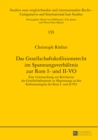 Image for Das Gesellschaftskollisionsrecht Im Spannungsverhaeltnis Zur ROM I- Und II-Vo : Eine Untersuchung Zur Reichweite Des Gesellschaftsstatuts in Abgrenzung Zu Den Kollisionsregeln Der ROM I- Und II-Vo