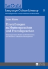 Image for Einstellungen Zu Muttersprachen Und Fremdsprachen : Eine Empirische Studie Mit Schuelerinnen Und Schuelern in Bosnien-Herzegowina