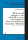 Image for Einreise Und Integration Von Auslaendern in Der Bundesrepublik Deutschland Und Der Russischen Foederation
