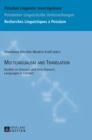 Image for Multilingualism and translation  : studies on Slavonic and non-Slavonic languages in contact