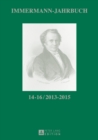 Image for Immermann-Jahrbuch 14-16 / 2013-2015 : Beitraege Zur Literatur- Und Kulturgeschichte Zwischen 1815 Und 1840. Zeitschriften Und Journale 1815-1840