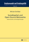 Image for Sozialkapital Und Open-Source-Netzwerke : Determinanten Und Erfolgswirkungen