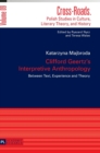 Image for Clifford Geertz&#39;s interpretive anthropology  : between text, experience and theory