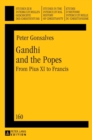 Image for Gandhi and the Popes