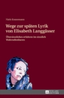 Image for Wege zur spaeten Lyrik von Elisabeth Langgaesser
