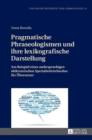 Image for Pragmatische Phraseologismen und ihre lexikografische Darstellung