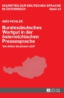 Image for Bundesdeutsches Wortgut in der oesterreichischen Pressesprache