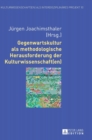 Image for Gegenwartskultur ALS Methodologische Herausforderung Der Kulturwissenschaft(en)