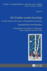 Image for Die Zeitalter werden besichtigt : Aktuelle Tendenzen der Kinder- und Jugendliteraturforschung - Festschrift fuer Otto Brunken
