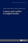 Image for Contact and Conflict in English Studies