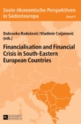 Image for Financialisation and financial crisis in South-Eastern European countries