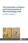 Image for The Yearbook on History and Interpretation of Phenomenology 2014 : Normativity &amp; Typification