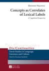 Image for Concepts as correlates of lexical labels  : a cognitivist perspective