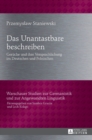Image for Das Unantastbare beschreiben : Gerueche und ihre Versprachlichung im Deutschen und Polnischen