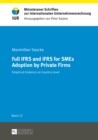 Image for Full IFRS and IFRS for SMEs adoption by private firms  : empirical evidence on country level