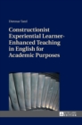 Image for Constructionist Experiential Learner-Enhanced Teaching in English for Academic Purposes