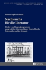 Image for Nachwuchs fuer die Literatur : Kinder- und Jugendprogramme ausgewaehlter Literaturhaeuser Deutschlands, Oesterreichs und der Schweiz