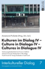 Image for Kulturen im Dialog IV - Culture in Dialogo IV - Cultures in Dialogue IV